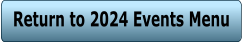 Return to 2024 Events Menu