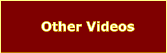 Other Videos